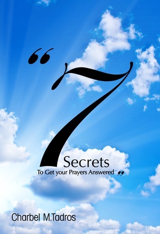 7 Secrets to Get your Prayers Answered original book cover